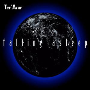 Ter'Azur Falling Asleep album cover