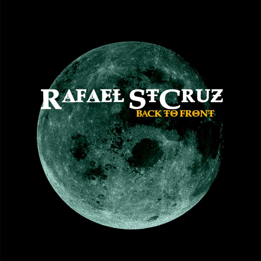 Rafael StCruz Back To Front album cover