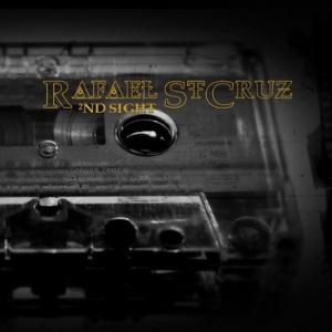 Rafael StCruz 2nd Sight album cover
