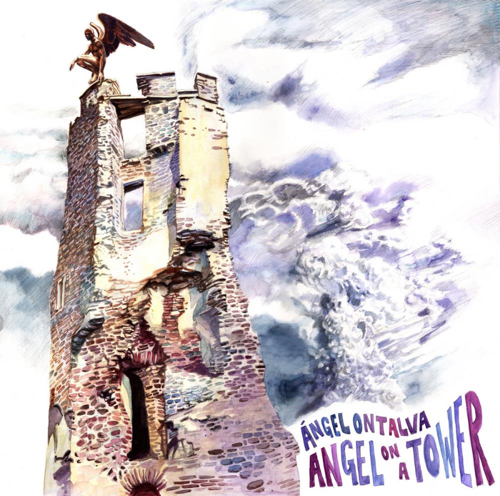 Ángel Ontalva - Angel on a Tower CD (album) cover
