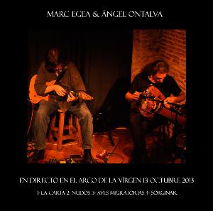 ngel Ontalva - En directo en El Arco de la Vrgen (With Marc Egea) CD (album) cover