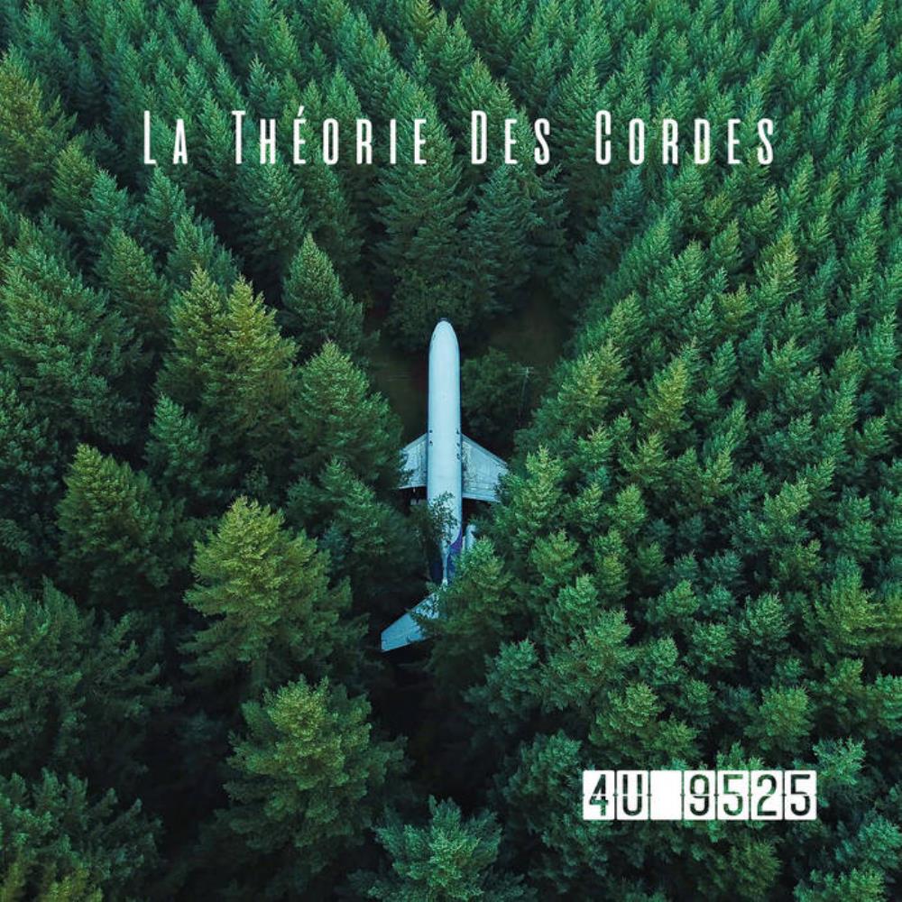 La Theorie Des Cordes 4U-9525 album cover