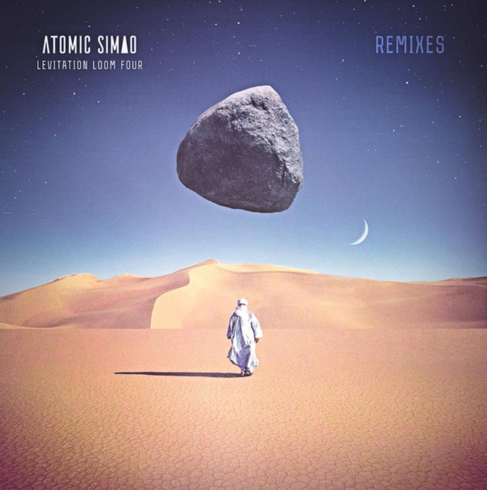 Atomic Simao Levitation Loom Four Remixes album cover