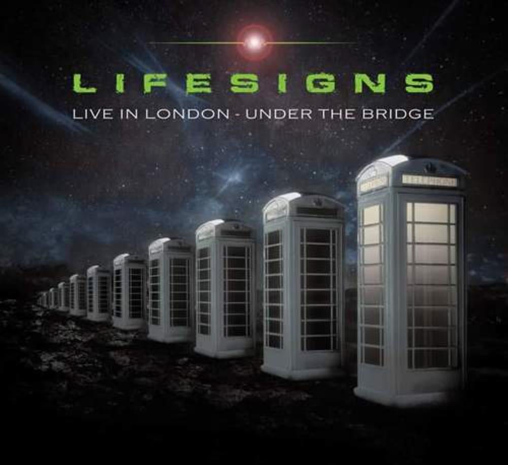 Lifesigns - Live in London - Under the Bridge CD (album) cover