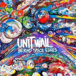  Beyond Space Edges by UNIT WAIL album cover