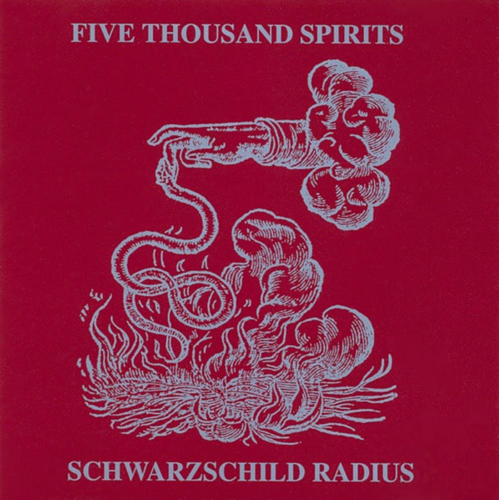 Five Thousand Spirits Schwarzschild Radius album cover