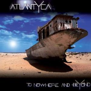 Atlantyca - To Nowhere and Beyond CD (album) cover