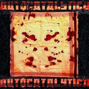Autocatalytica - Autocatalytica CD (album) cover