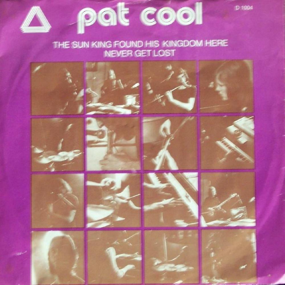 Pat Cool The Sun King Found His Kingdom Here album cover