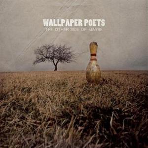 Wallpaper Poets - The Other Side of Maybe Suite CD (album) cover