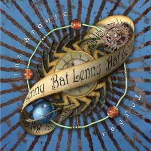 Bat Lenny The Atomic Toybox album cover