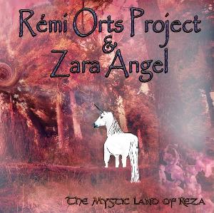 Rmi Orts Project - The Mystic Land of Reza (with Zara Angel) CD (album) cover