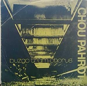 Chou Pahrot Buzgo Tram Chorus album cover