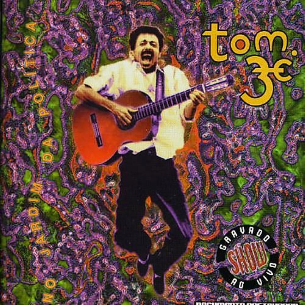 Tom Z - No Jardim da Poltica CD (album) cover