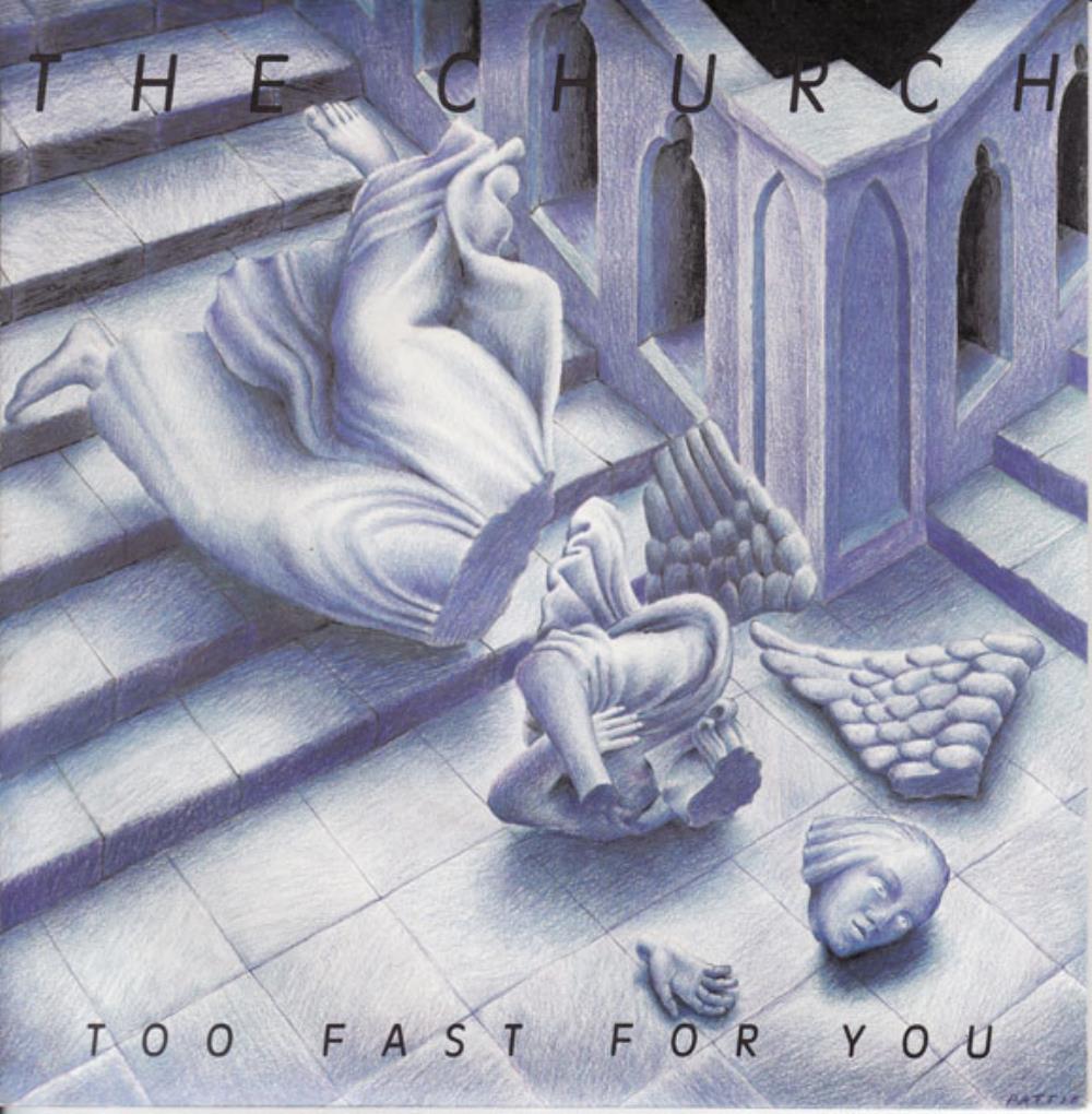 The Church - Too Fast For You CD (album) cover