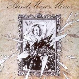  Blind Man's Mirror by SECOND MOVEMENT album cover