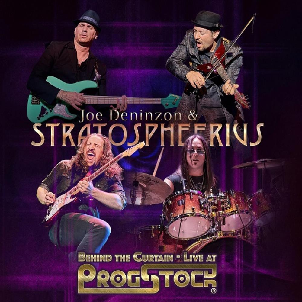 Stratospheerius Joe Deninzon & Stratospheerius: Behind the Curtain (Live at ProgStock) album cover