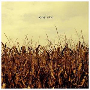 Rocket Miner Songs For An October Sky album cover