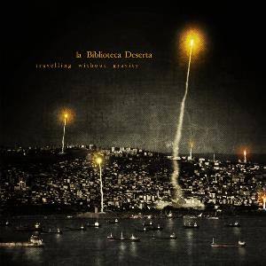 La Biblioteca Deserta Travelling Without Gravity album cover