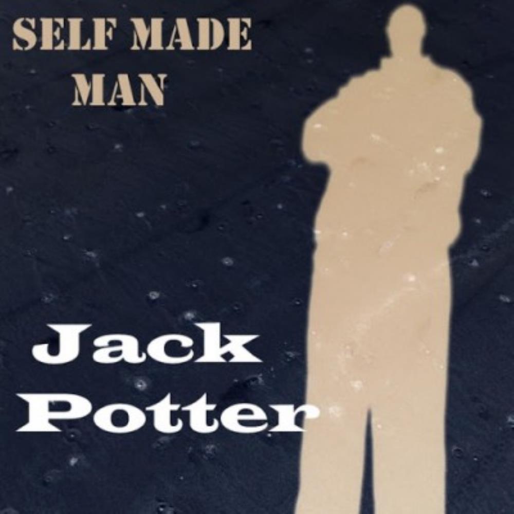 Jack Potter Self Made Man album cover