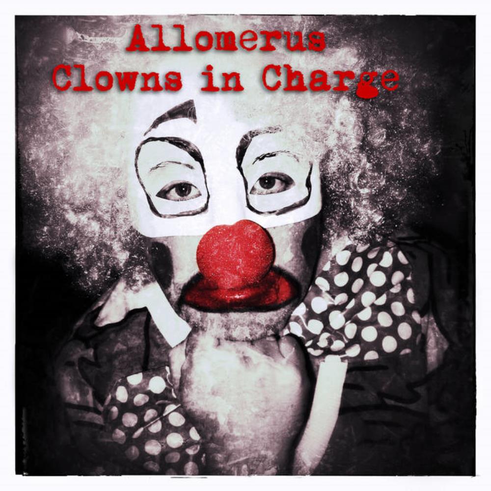 Allomerus - Clowns In Charge CD (album) cover