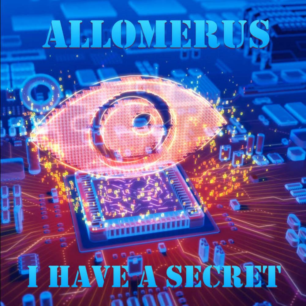 Allomerus - I Have a Secret CD (album) cover