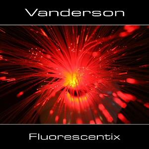 Vanderson - Fluorescentix  CD (album) cover