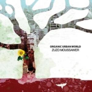 Zuzo Moussawer - Organic Urban World CD (album) cover