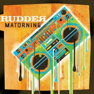 Rudder - Matorning CD (album) cover