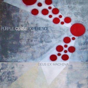 Purple Cerise Experience - Deus Ex Machina CD (album) cover