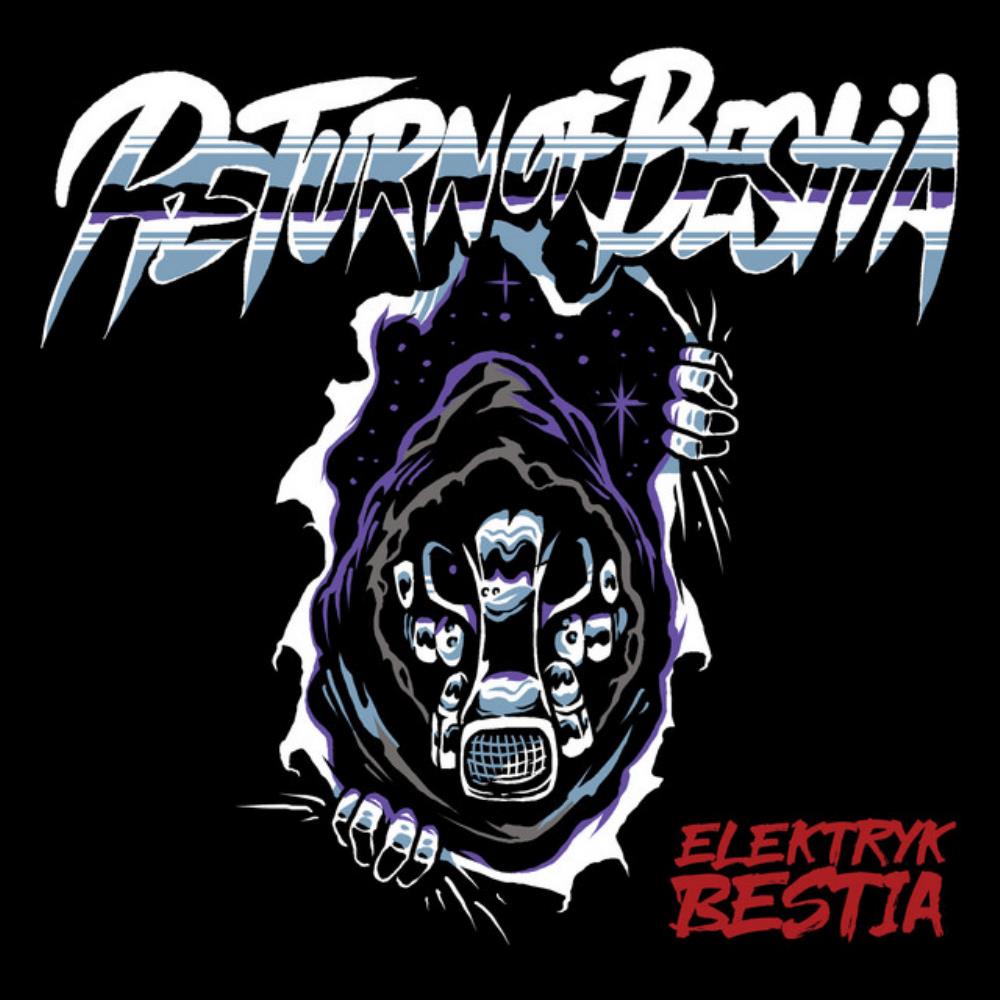 Elektryk Bestia Return of Bestia album cover