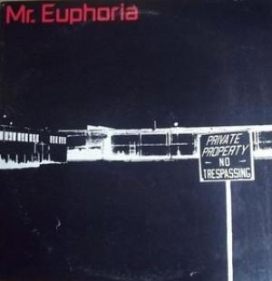 Mr. Euphoria Mr. Euphoria album cover