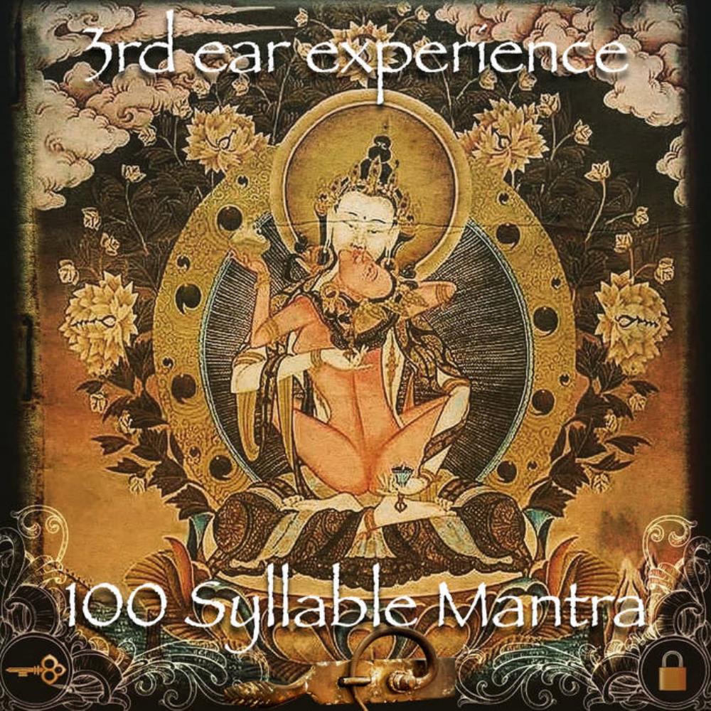 3rd Ear Experience - 100 Syllable Mantra CD (album) cover