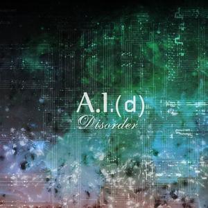 A.I.(d) - Disorder CD (album) cover