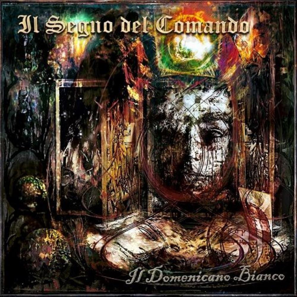Il Segno Del Comando Il Domenicano Bianco album cover