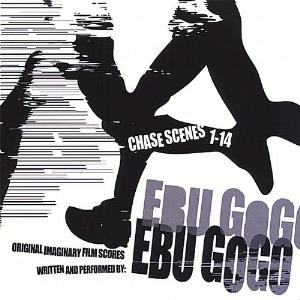 Ebu Gogo Chase Scenes 1-14 album cover