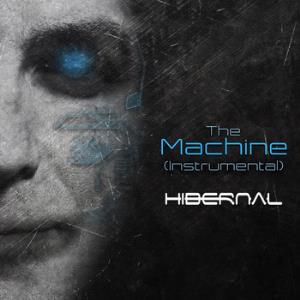 HibernalThe Machine (Instrumental) album cover Hibernal The Machine (Instrumental) album cover