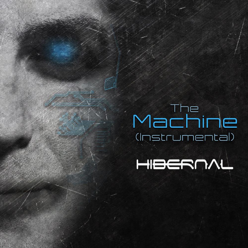 Hibernal The Machine (Instrumental) album cover