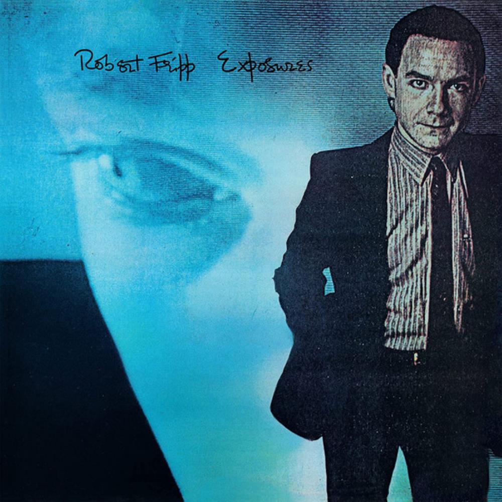 Robert Fripp - Exposures CD (album) cover