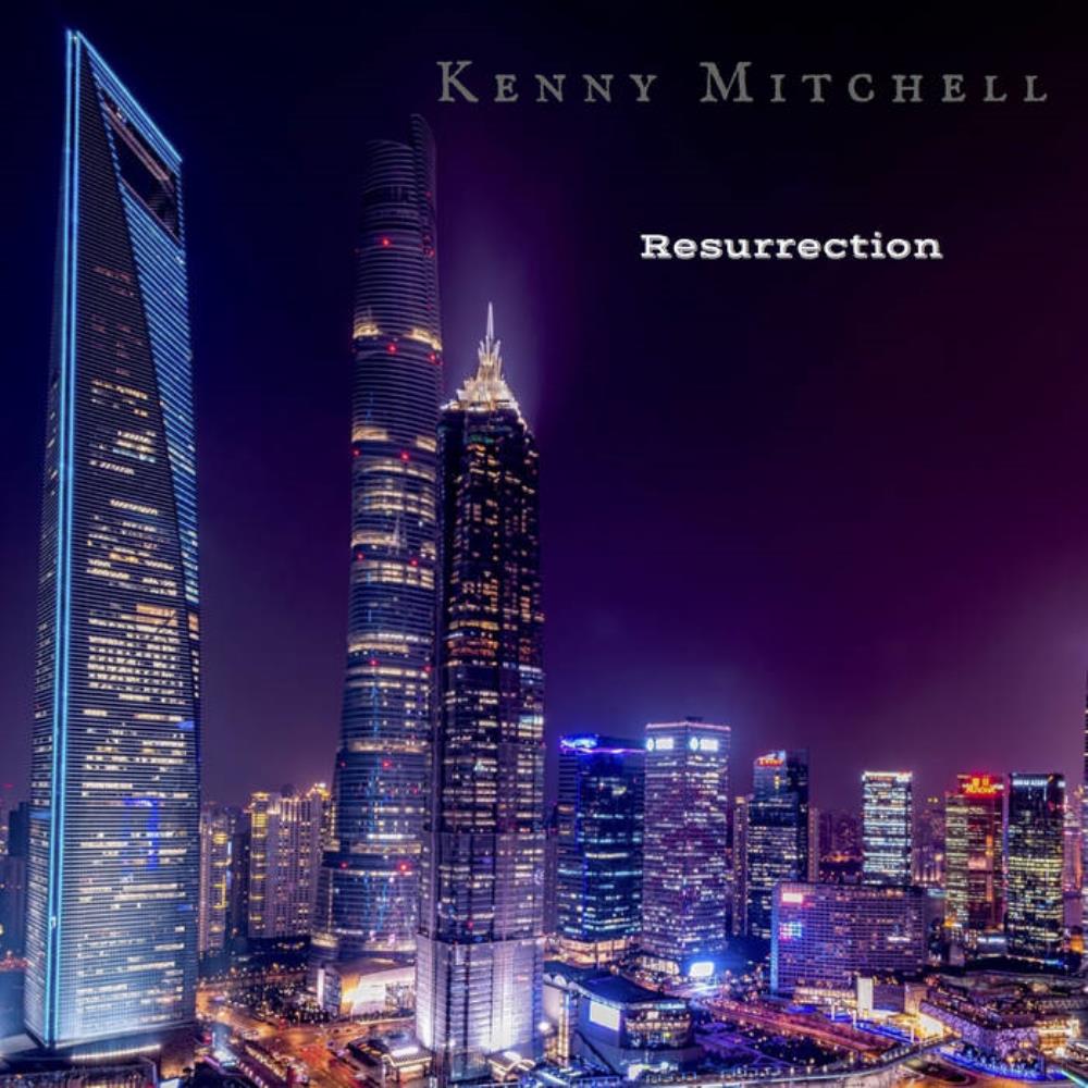 Kenny Mitchell - Resurrection CD (album) cover