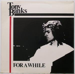 Tony Banks For a While / A Curious Feeling album cover