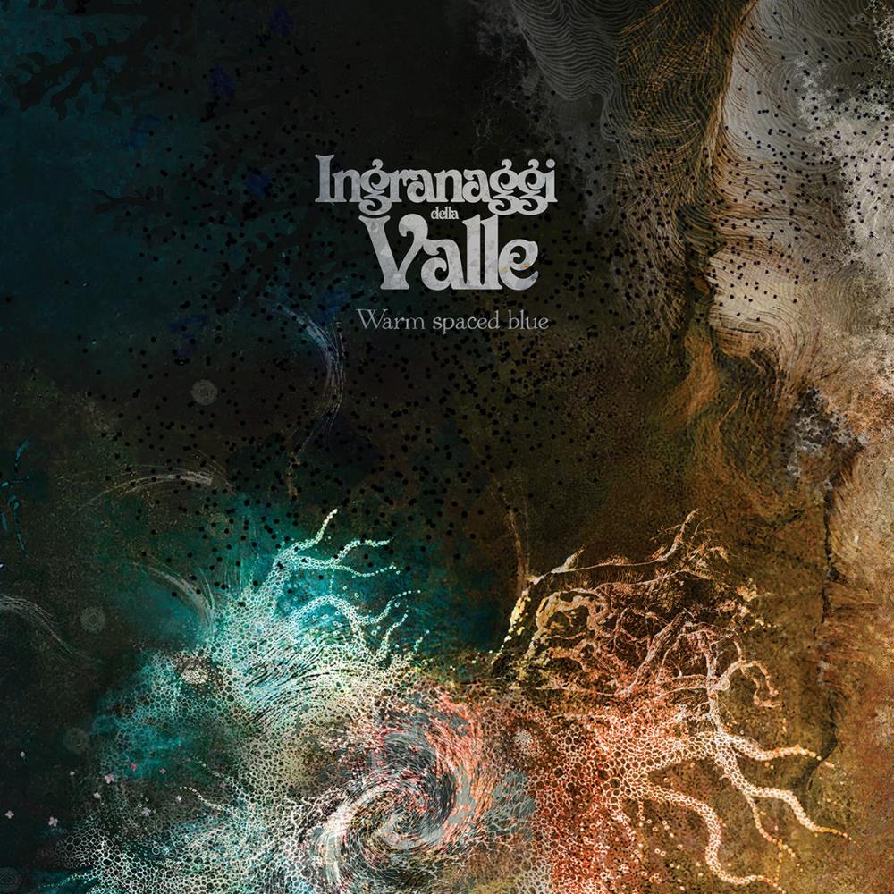 Ingranaggi Della Valle - Warm Spaced Blue CD (album) cover