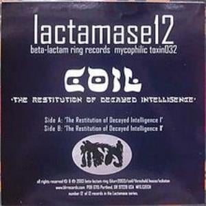 Coil The Restitution Of Decayed Intelligence album cover
