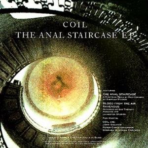 Coil - The Anal Staircase EP CD (album) cover
