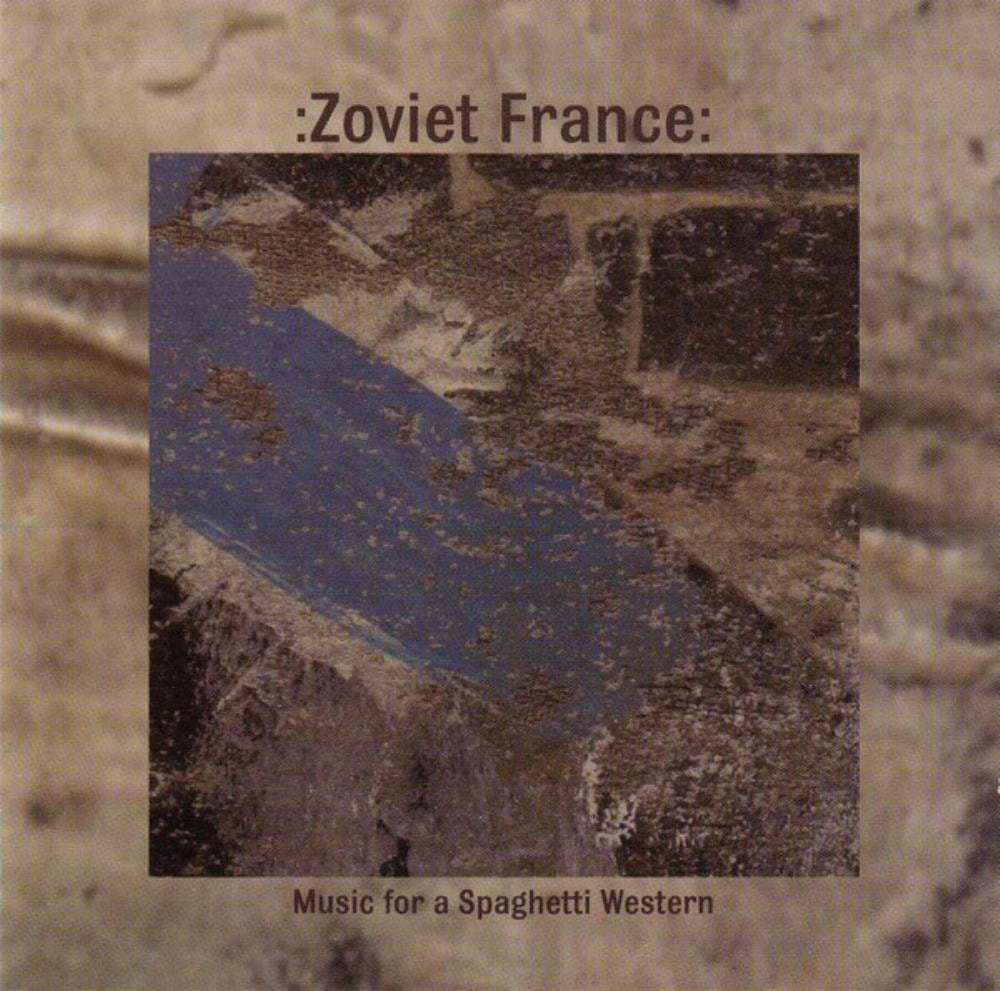 Zoviet France - Music for a Spaghetti Western CD (album) cover