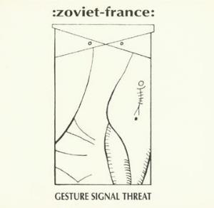 Zoviet France - Gesture Signal Threat CD (album) cover
