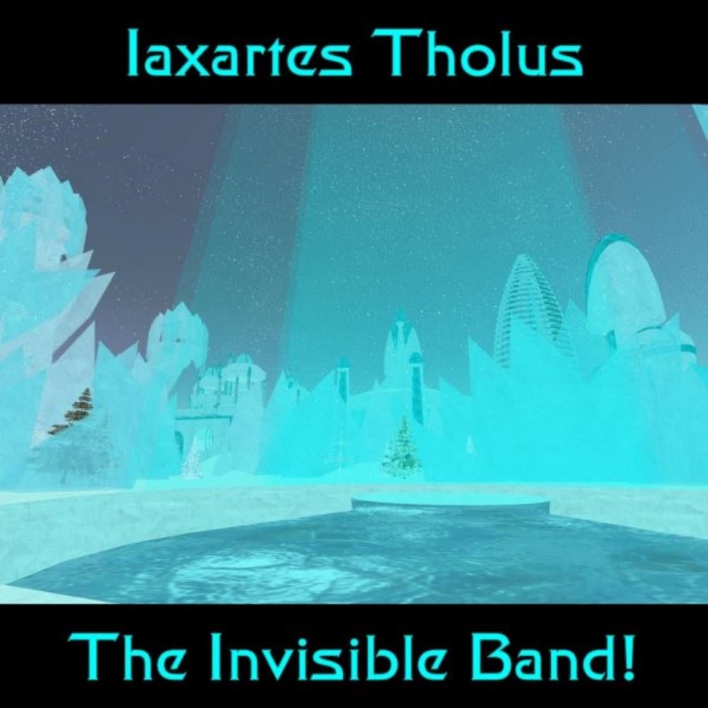 The Invisible Band! Iaxarttes Thouls album cover