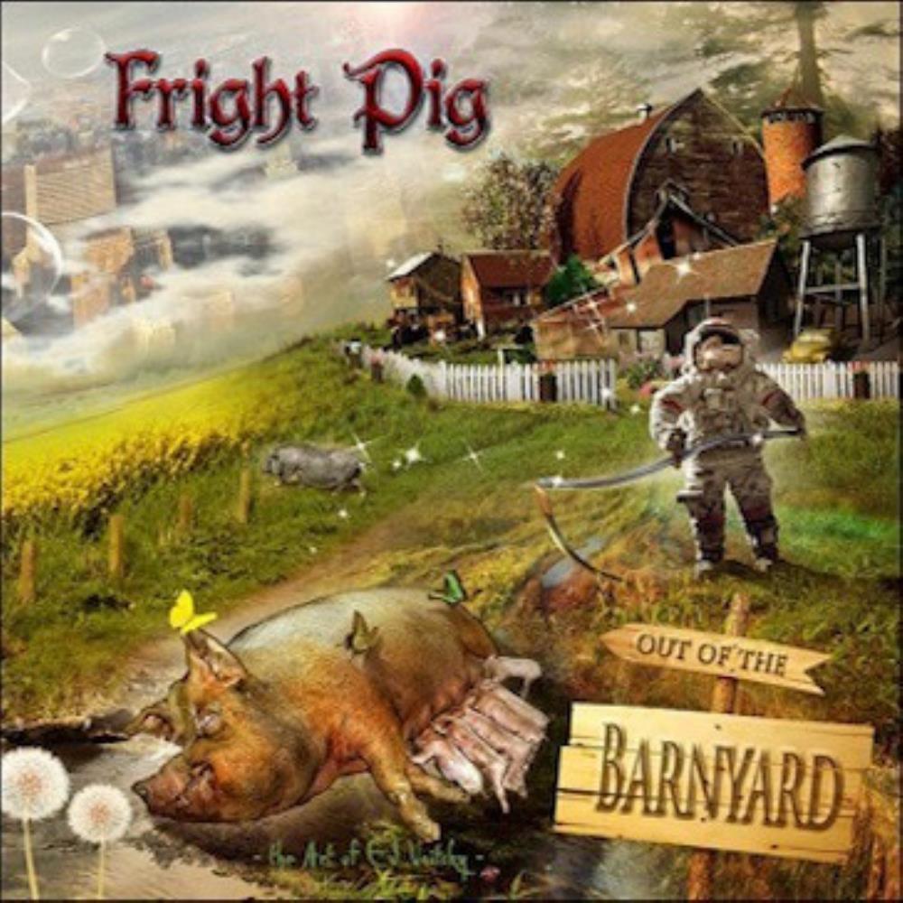 Fright Pig - Out Of The Barnyard CD (album) cover