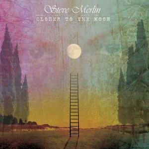 Steve Merlin Closer to the Moon album cover
