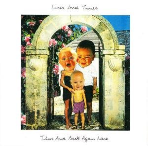 Lives and Times - There and Back Again Lane CD (album) cover